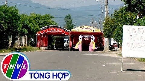 THVL | Bất cập tình trạng dựng rạp đám cưới lấn chiếm đường liên thôn tại Khánh Hòa