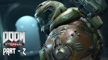 DOOM ETERNAL Walkthrough Part - 2 | Exultia | [1080P 60FPS] Full HD PC Gameplay| No Commentary