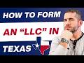 How to Start an LLC in Texas | Avoid Costly Mistakes (Step-by-Step Guide)