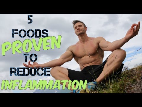 Reduce Inflammation with 5 Foods!  Natural Anti-Inflammatories- Thomas DeLauer