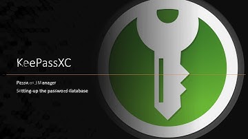KeePassXC: Setting up a secure password database [EN | Step 02]