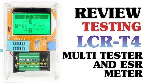 Review and Testing LCR-T4 Tester ESR Meter