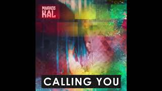 Markos Kal  - Calling You