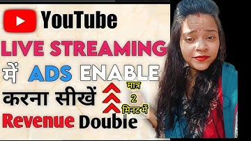 Live stream me Ads kaise lagayeYoutube Live streaming Me Monotization kaise enable kare