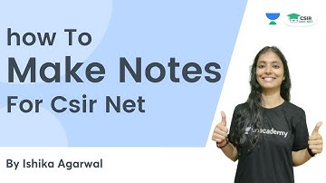 How to make notes for CSIR NET? || CSIR NET 2021 | By Ishika Agarwal