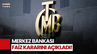 Son Dakika... Merkez Bankası Faiz Kararını Açıkladı