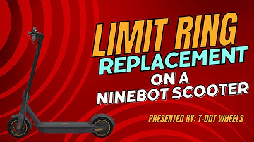 How to Replace the Limit Ring on Your Segway Ninebot Electric Scooter