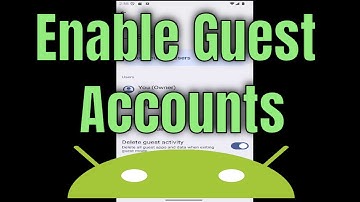 How to Enable Guest Accounts From the Lock Screen in Android [2026]