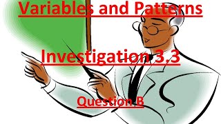Variables and Patterns Investigation 3.3 Problem B Net Worth