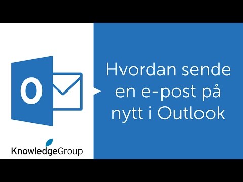 Hvordan sende en e-post på nytt i Outlook - Norsk 2016 / 2013 / 2010