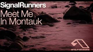 Signalrunners - Meet Me in Montauk