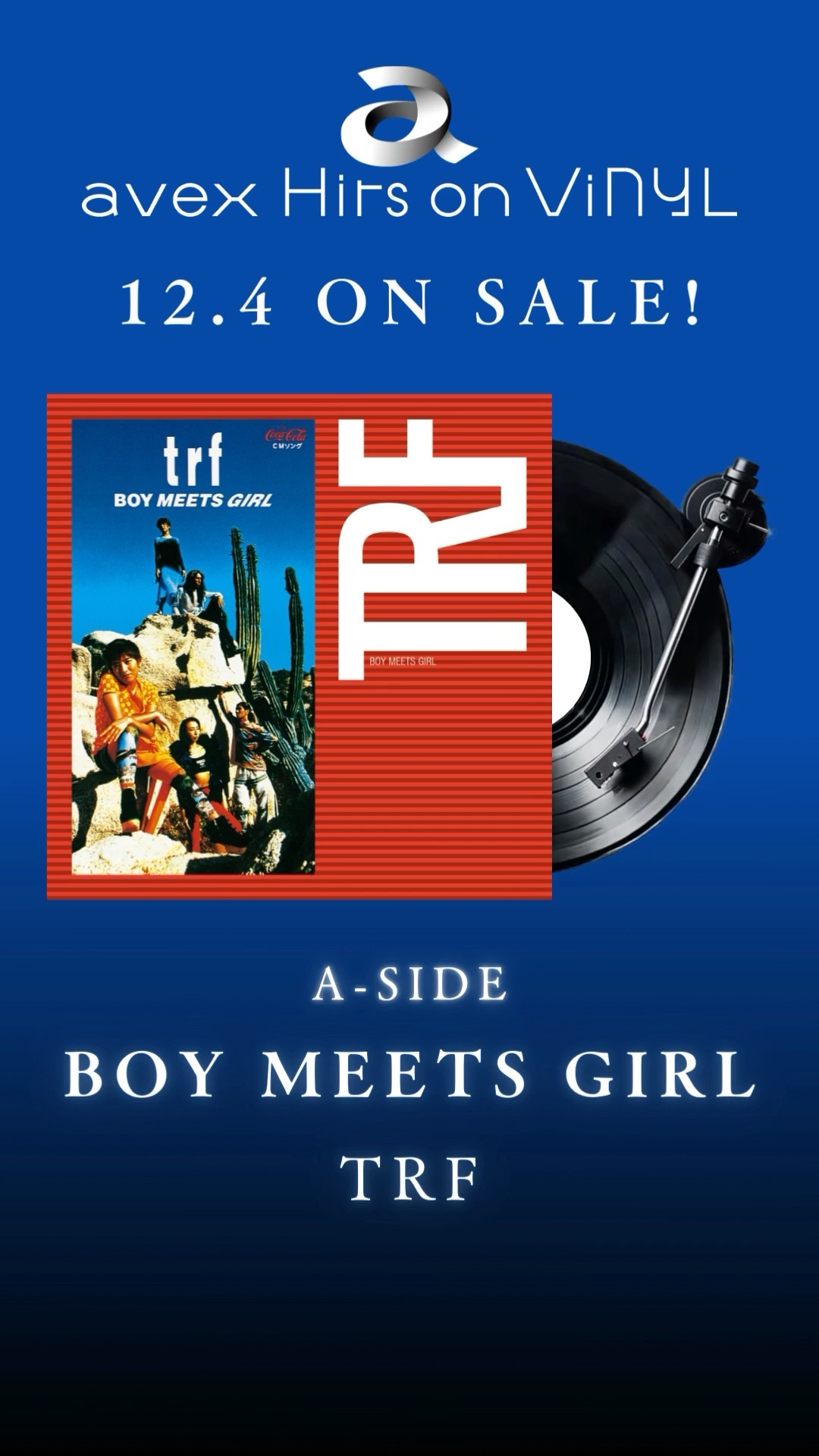 avex Hits on ViNYL「BOY MEETS GIRL \u0026 Overnight Sensation ～時代はあなたに委ねてる～ / TRF」12.4アナログ盤リリース‼