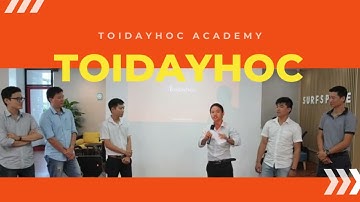 Vừa học vừa làm vừa nhận lương tại trung tâm đào tạo Toidayhoc