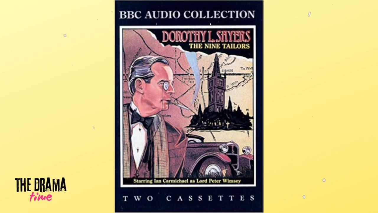 Wimsey - The Nine Tailor | 1. The Bells are Rung Up
