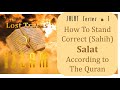 Correct sahih salat in quran  salat 1