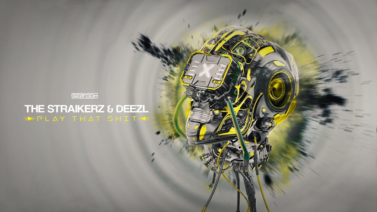 The Straikerz & Deezl - Play That Shit [GBD307] - YouTube
