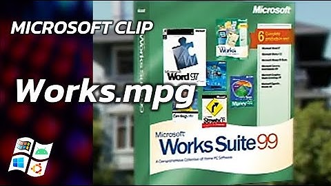 Microsoft Works Suite 99 (works.mpg) - Microsoft Clip