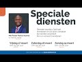 Speciale diensten met Pastor Nyamai | 17 maart 2023 | Evangelie Gemeente De Deur Den Bosch