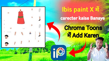 Tekenfilmfiguren maken met Ibis Paint X! 🔥Chroma Toons Me Voeg Kaise Karen toe