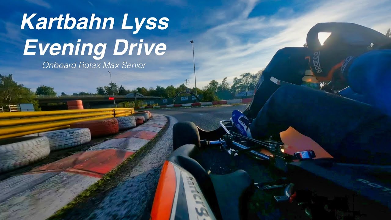 KARTING SUNSET DRIVE ONBOARD - Kartbahn Lyss - Rotax Max Senior / CRG Kart