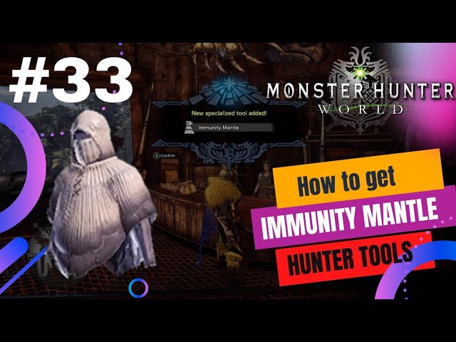 Acquire The Immunity Mantle In Monster 2024