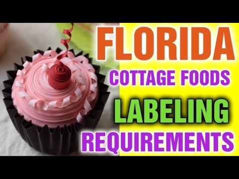 How do You Label a Cottage Food [ Florida Food Labeling requirements ]