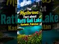 The Mysterious Fact about Ratti Gali Lake (#CSS/PMS)