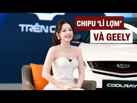 Độc quyền với Chi Pu: ‘Tôi lì lợm và tìm thấy nhiều tương đồng với Geely’