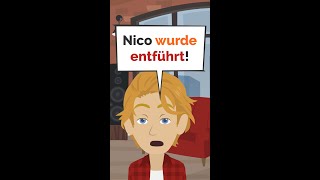Nico wurde entführt! - Deutsch lernen #learngerman #shorts