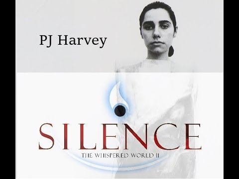 Silence The Wispered World 2 VS PJ Harvey