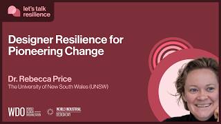 let's talk resilience | Designer Resilience for Pioneering Change