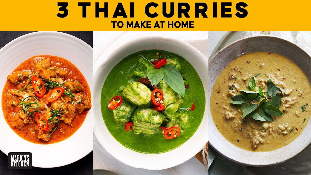 3 Thai Curries You Can Make #AtHome #WithMe | Marion's Kitchen | อัปเดตใหม่siam restaurantเนื้อหาที่เกี่ยวข้อง