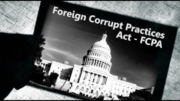 Foreign Corrupt Practices Act