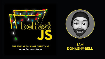 Alpine JS - Simple, lightweight and powerful as hell by Sam Donaghy Bell // BelfastJS