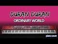 Duran Duran: Ordinary World (Piano Cover)