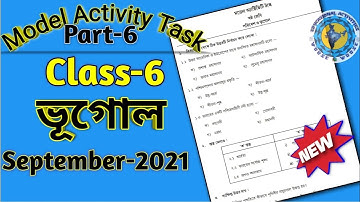 Class 6 Geography(পরিবেশ ও ভূগোল) /Model Activity Task part-6/Model Activity Task class 6 Geo /WBBSE
