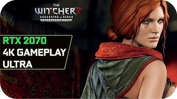 The Witcher 2 RTX 2070 4K Ultra Settings Gameplay