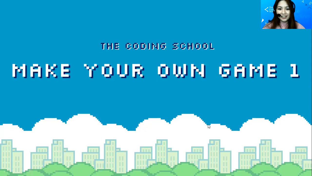 The Coding School Experience - Make Your Own Game 1