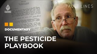 The Pesticide Playbook: Inside a Chemical Company’s Cover-Up | Fault Lines Documentary