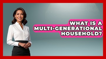 What Is A Multi-generational Household? - Demographic Data Answers