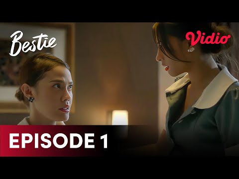 Nonton Episode 1 Part 2 | Bestie | Della Dartyan, Gege Elisa, Valerie Thomas, Aurra Kharisma