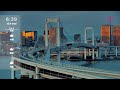 お台場 ライブカメラ 東京 Tokyo Odaiba Live Camera 2024.12.10