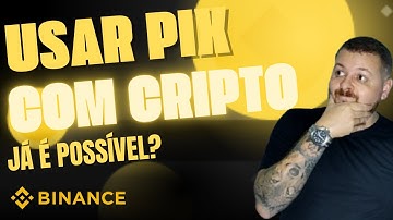 PAGUE COM PIX USANDO CRIPTOMOEDAS NA BINANCE | Nova Função Revoluciona o Mercado Brasileiro!