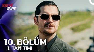 Eşref Rüya 10. Bölüm 1. Tanıtımı | "İtiraf Edeyim, Aşık Oldum"