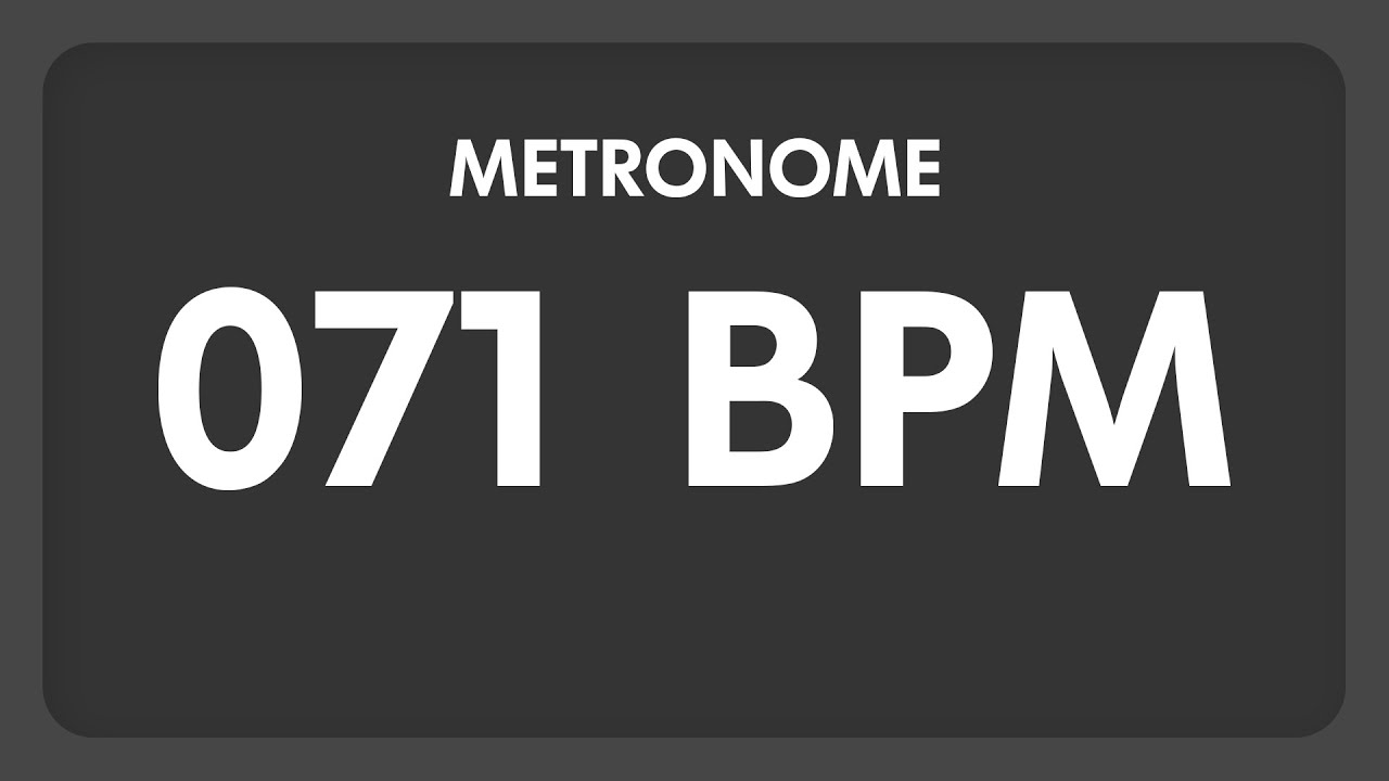 71 BPM - Metronome - YouTube