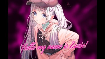 【﻿Ｎｉｇｈｔｃｏｒｅ　－　Ｅｗ！　（Ｈｅｌｌｏ　Ｍｙ　Ｎａｍｅ　Ｉｓ　Ｚｕｚｉｅ）】