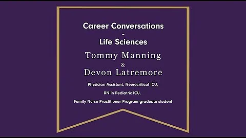Career Conversations for the Life Sciences: Environmental Management -Tommy Manning, Devin Latremore