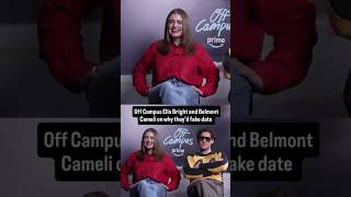 Off Campus Ella Bright, Belmont Cameli on fake dating
