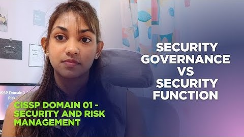 CISSP Domain 1 Explained: Security Governance vs Security Functions