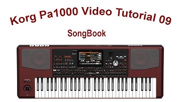 Korg PA 1000 Video tutorial 09 || Song Book